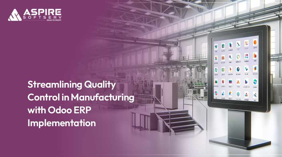 Streamlining Quality Control in Manufacturing with Odoo ERP Implementation
