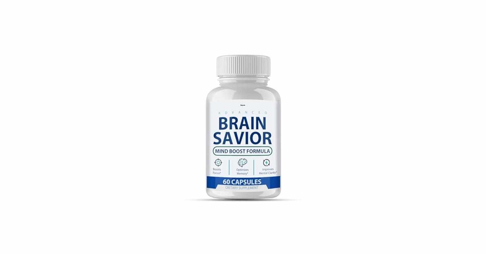 Brain Savior Reviews – Worth it?