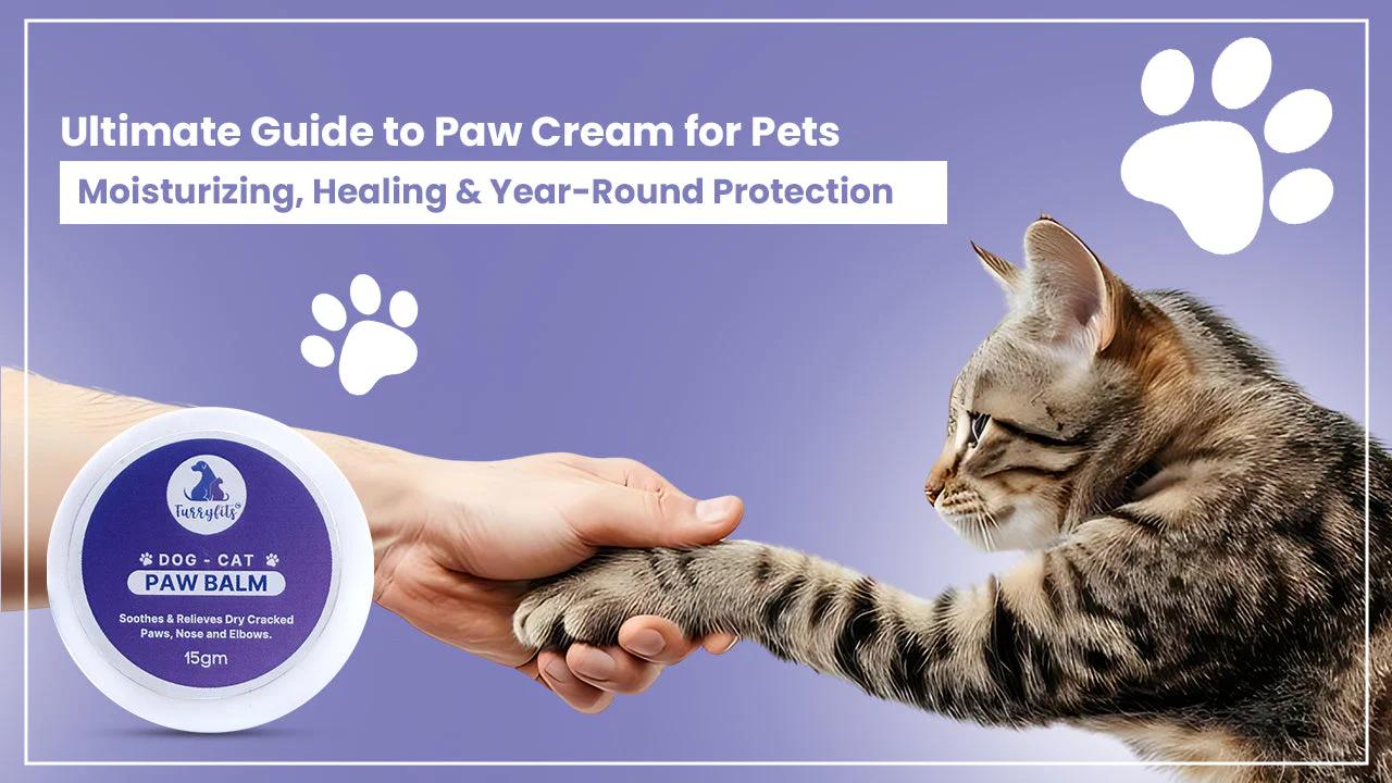 Ultimate Guide to Paw Cream for Pets: Moisturizing, Healing & Year-Round Protection?