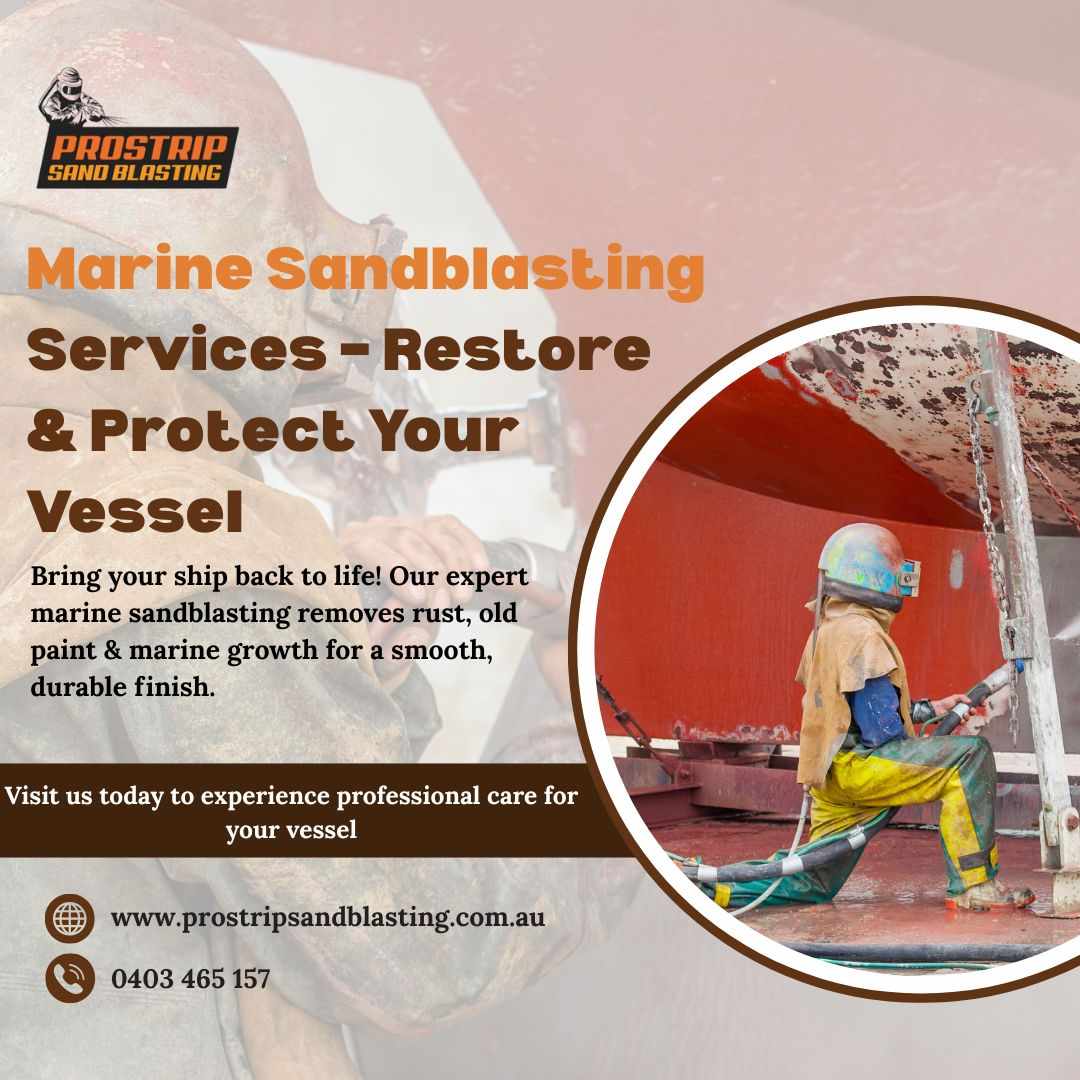 Extend Your Ship’s Life with Marine Sandblasting