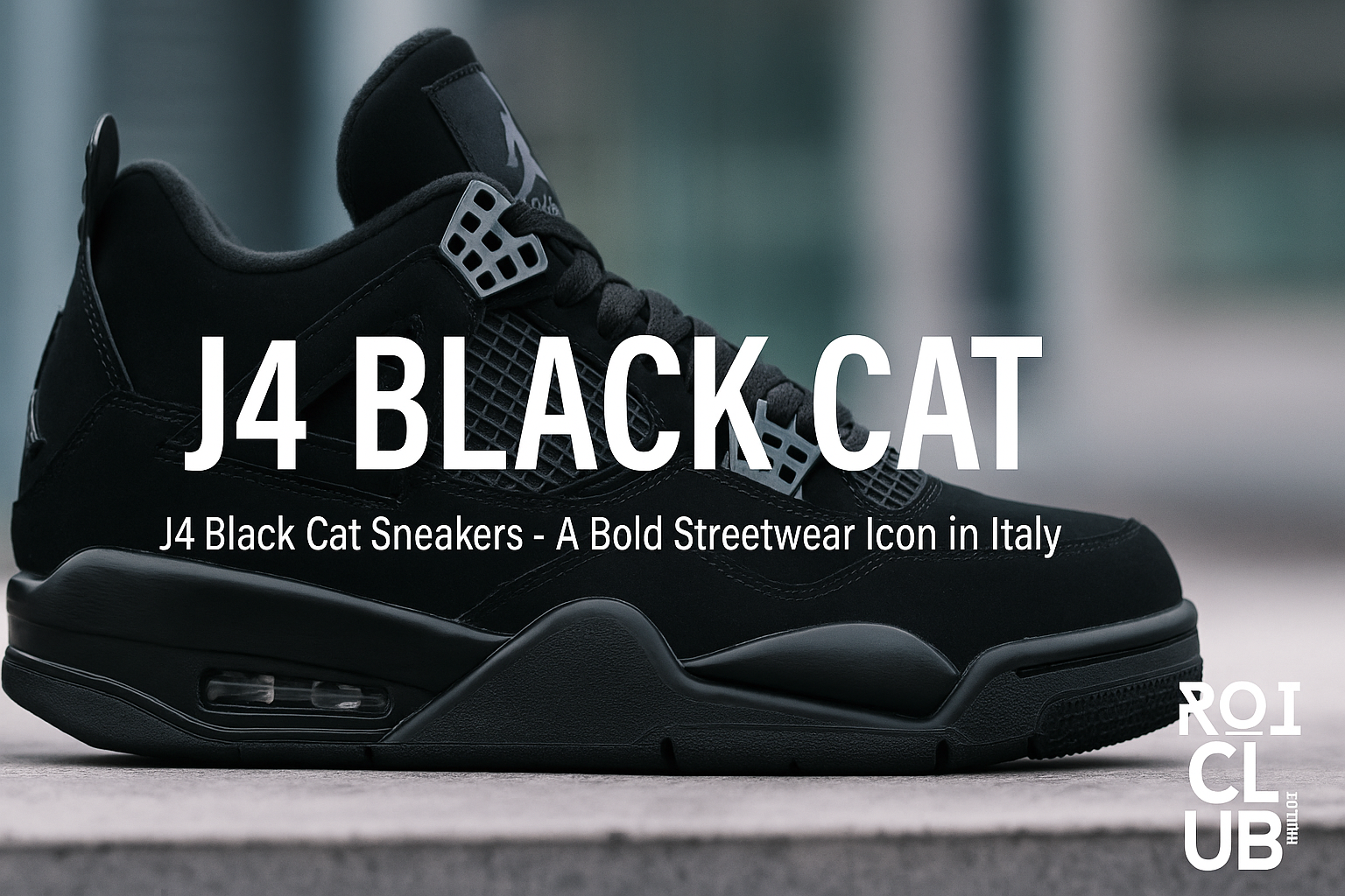 Perché gli italiani amano le audaci Jordan 4 Black Cat