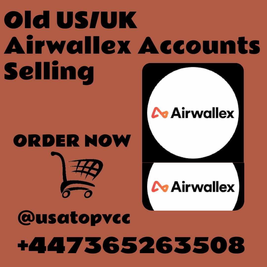 Buy Verified Airwallex Accounts – Premium, Trusted, and 100% Secure Stock Available Worldwide