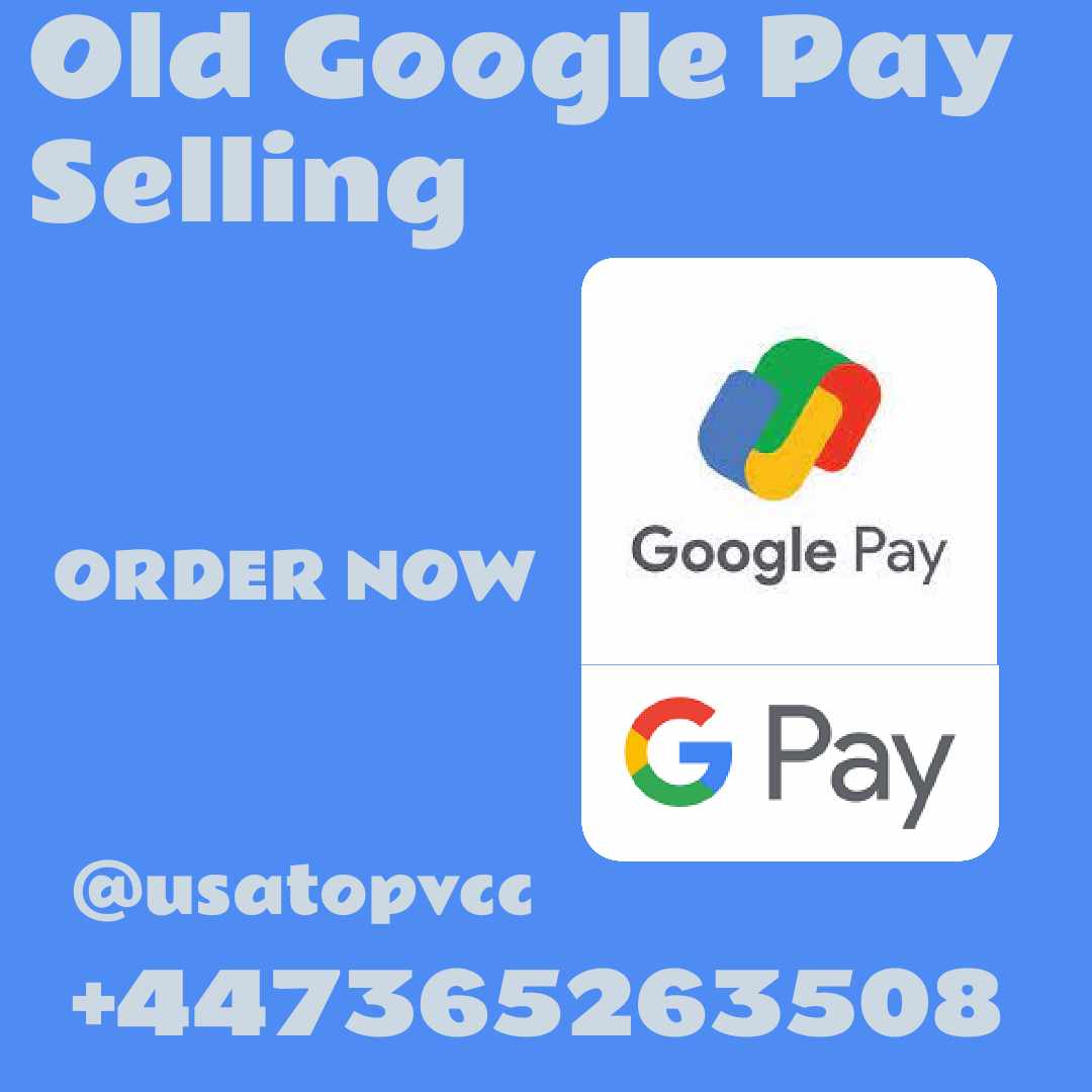 Buy Trusted USA Google Pay Accounts – 100% Verified, Secure, and Ready for Instant Delivery