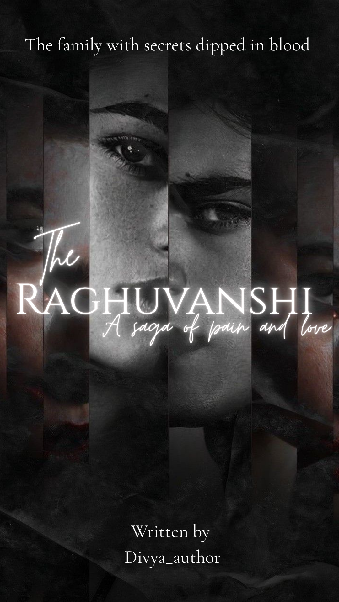 The Raghuvanshi : A saga of pain and love