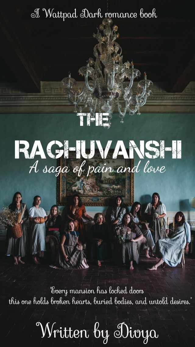 The Raghuvanshi : A saga of pain and love