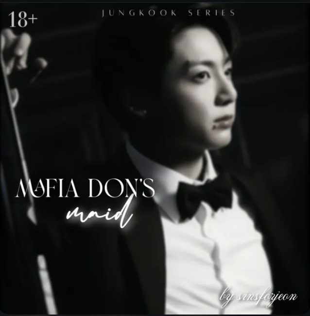 MAFIA DON'S MAID !! JJK