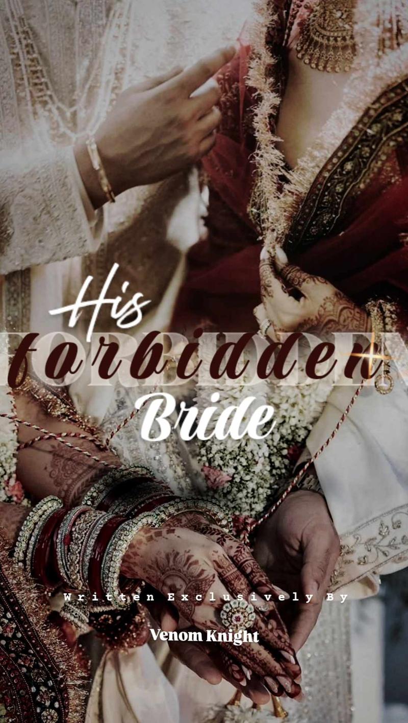 His Forbidden Bride