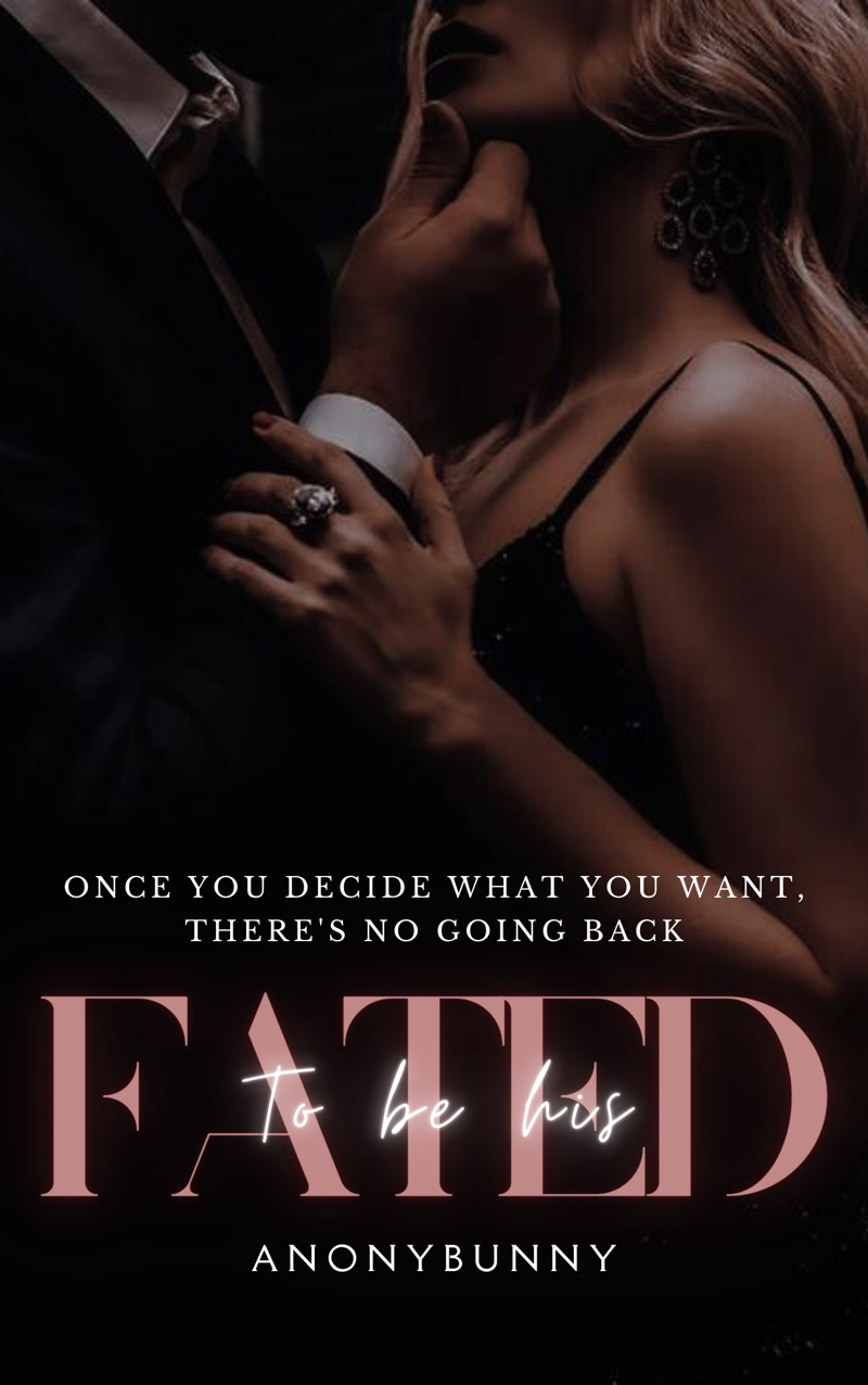FATED: To be his