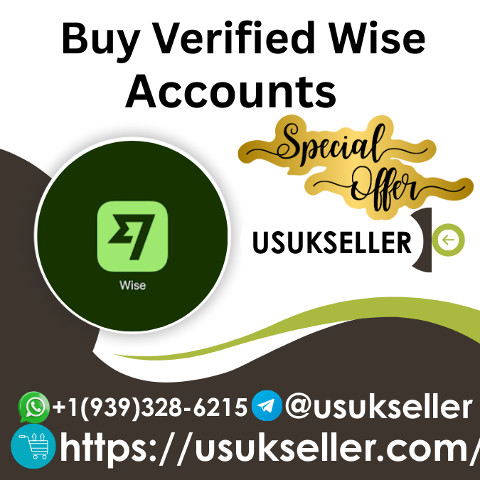 How to Buy Verified Wise Accounts Quickly & Securely