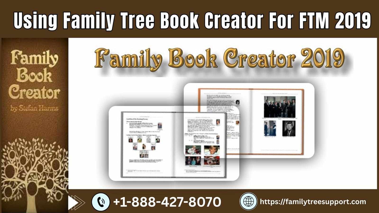 Family Book Creator for Family Tree Maker 2019 Software