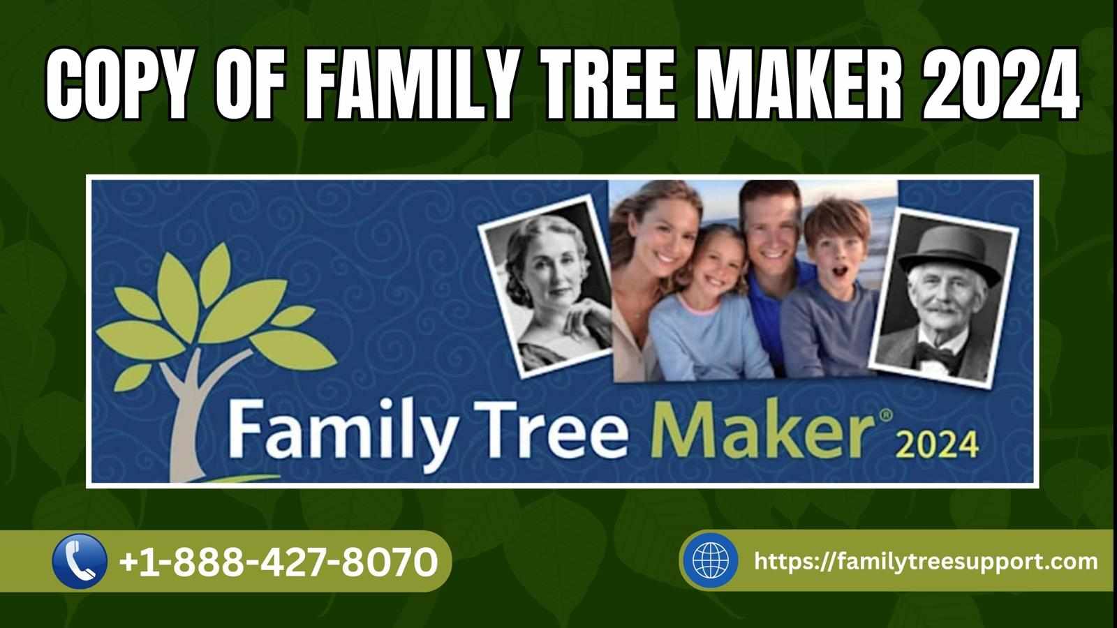 Copy of Family Tree Maker 2024