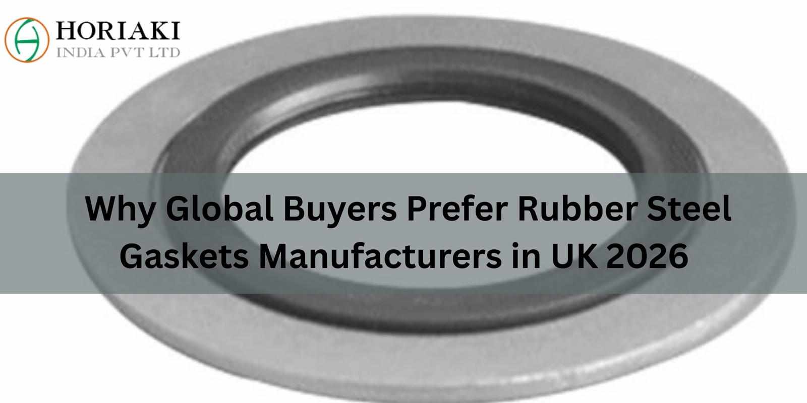 Rubber Steel Gaskets Manufacturers in UK