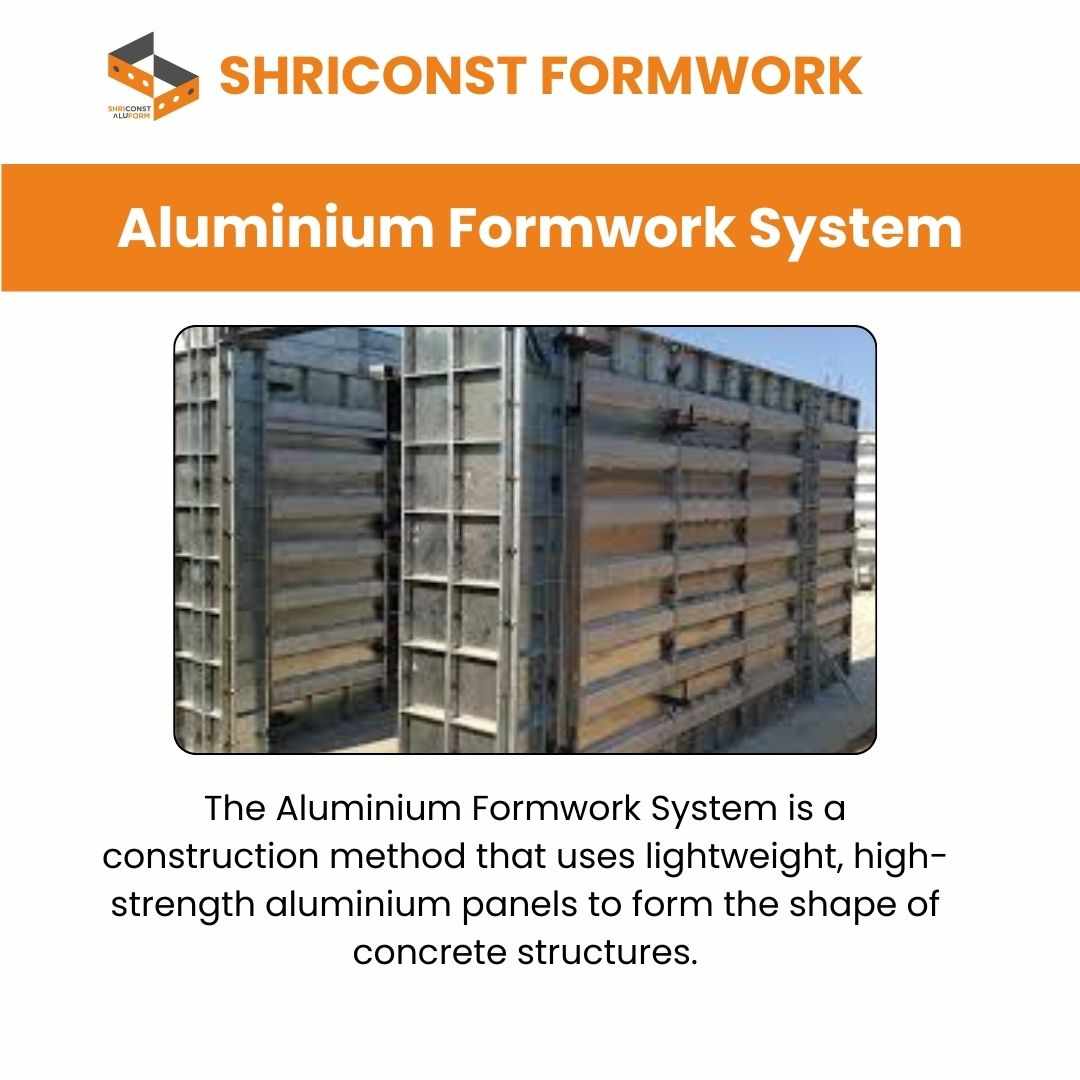 Enhancing Construction Efficiency with Aluminium Formwork by Shriconst Formwork