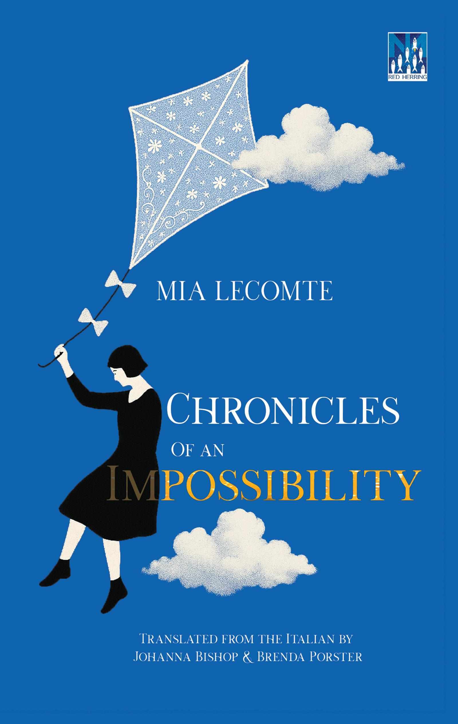 Chronicles of an Impossibility