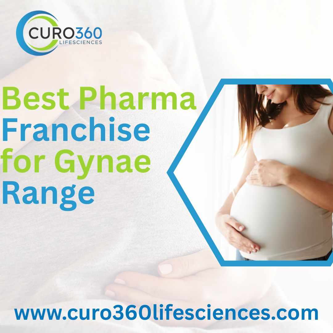 Join Curo360 Lifesciences: Best Pharma Franchise for Gynae Range