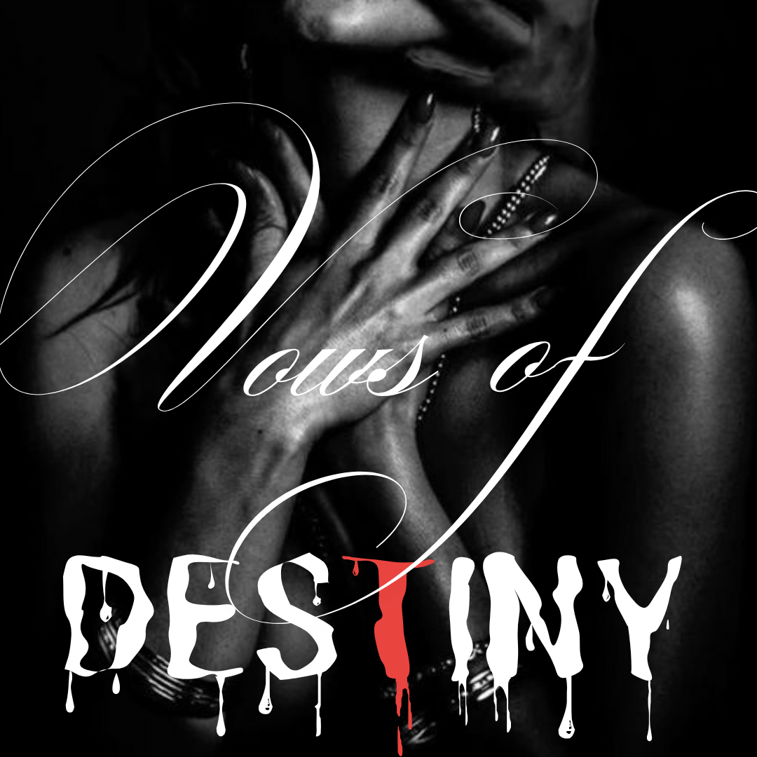 Vows Of Destiny