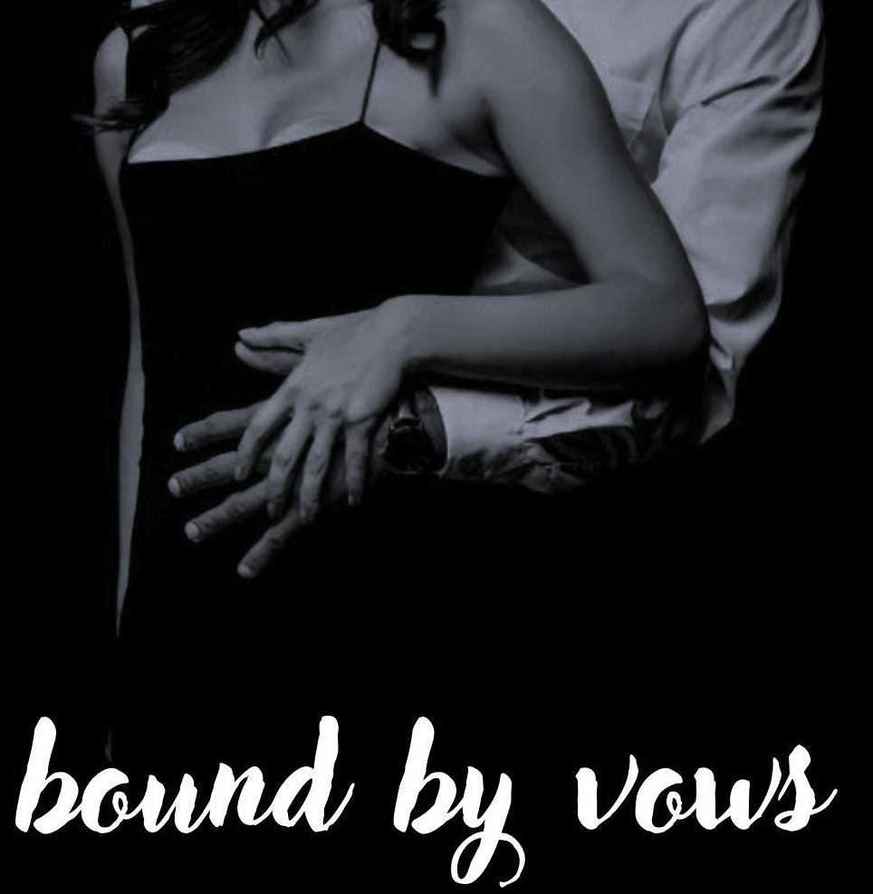 bound by vows || 18+