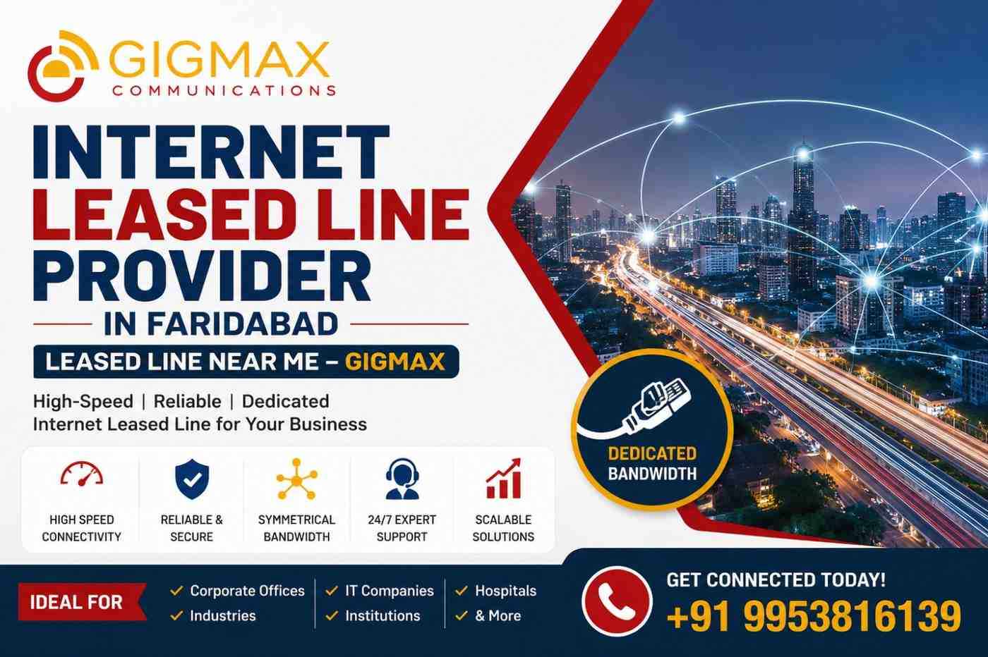 Internet Leased Line Provider in Faridabad | Leased Line Near Me – GIGMAX