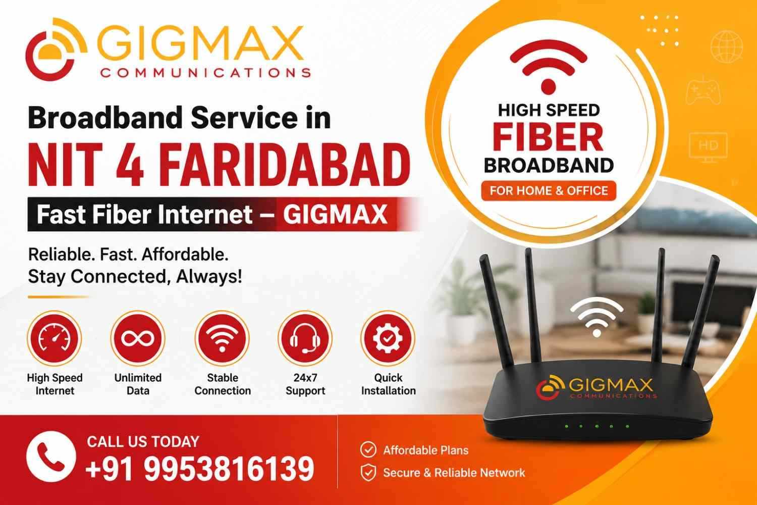 Broadband Service in NIT 4 Faridabad Fast Fiber Internet – GIGMAX