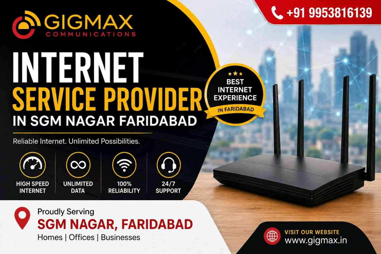 Internet Service Provider in SGM Nagar Faridabad | GIGMAX