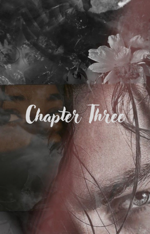 ~Chapter 3~