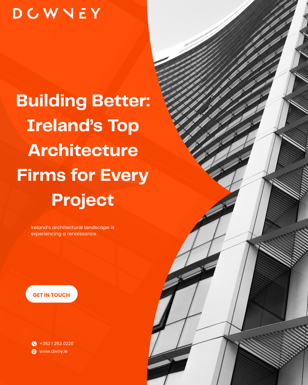 Building Better: Ireland’s Top Architecture Firms for Every Project