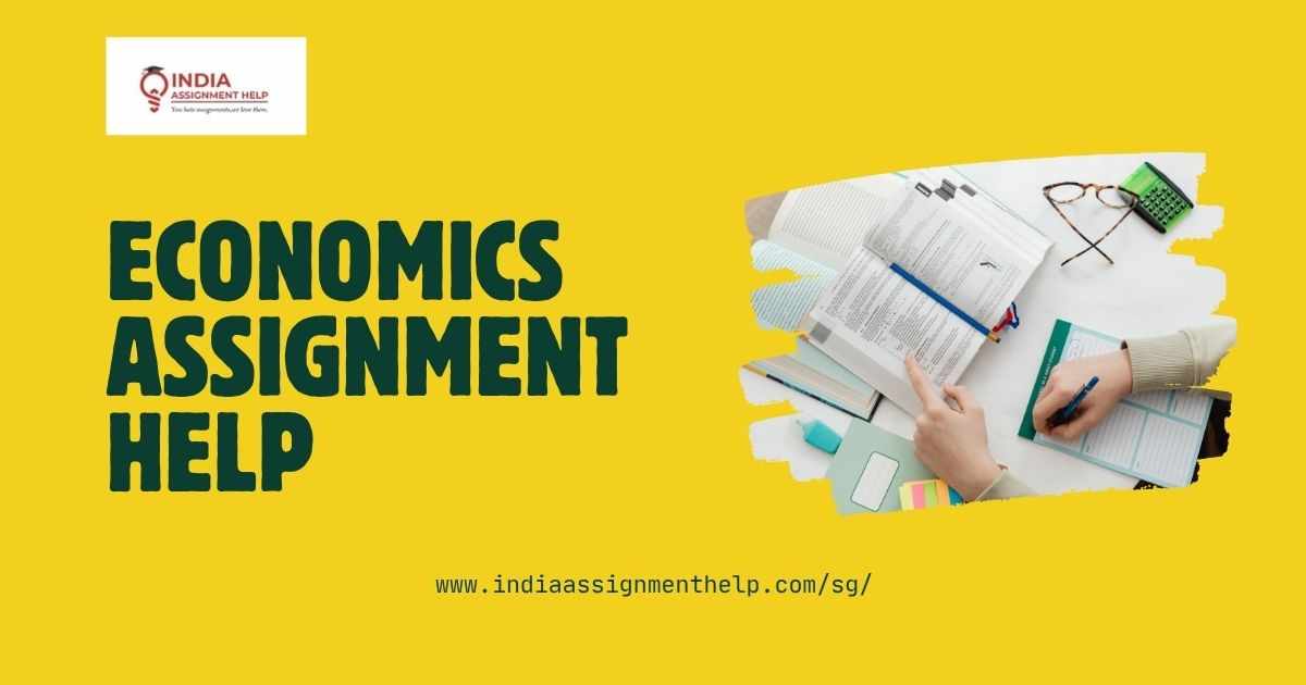 How Economics Assignment Help Can Turn Complex Theories into Simple Concepts