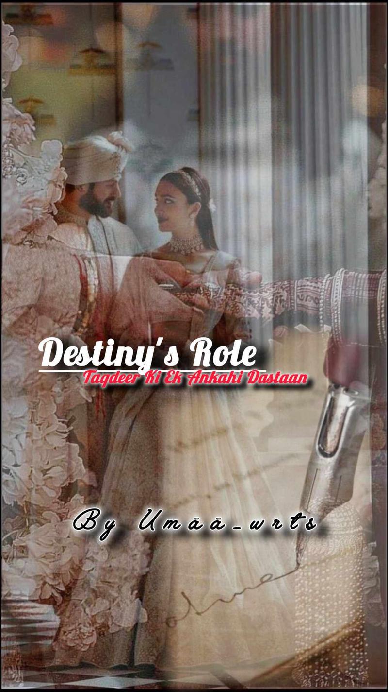 Destiny's Role: Taqdeer Ki Ek Ankahi Dastaan