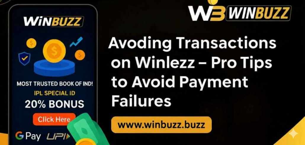 Avoiding Payment Failures on Winbuzz – Pro Tips