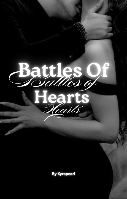 Battles of Hearts.