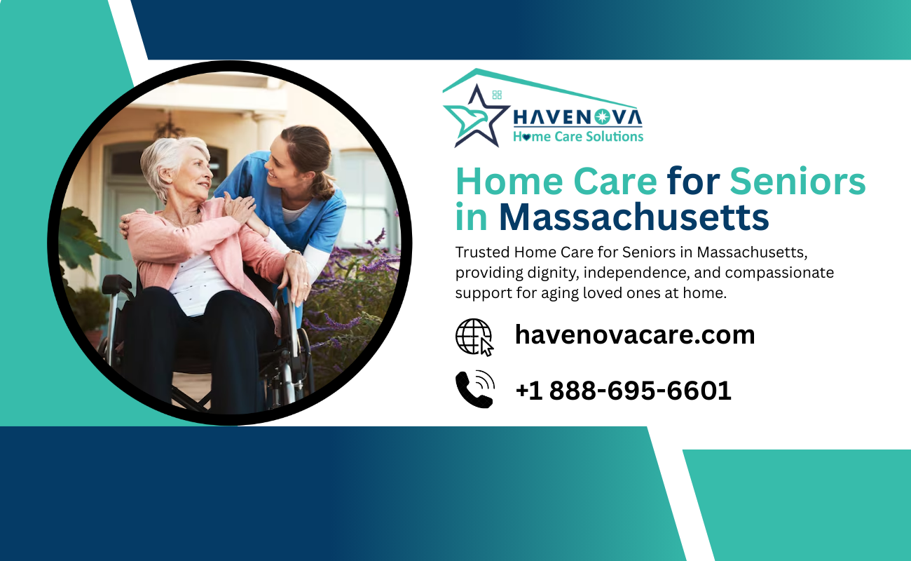Safe and Reliable Home Care for Seniors in Massachusetts