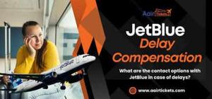 JetBlue Flight Delay Compensation Know Your Passenger Rights
