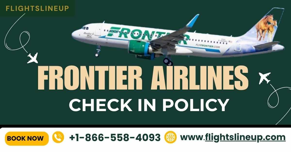 Frontier Airlines Check In Policy