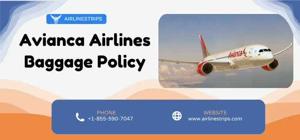 Avianca Airlines Baggage Policy Explained