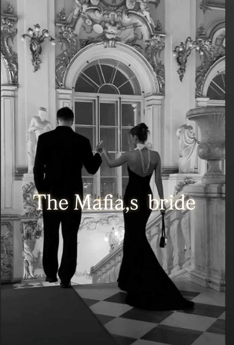 The Mafia,s bride