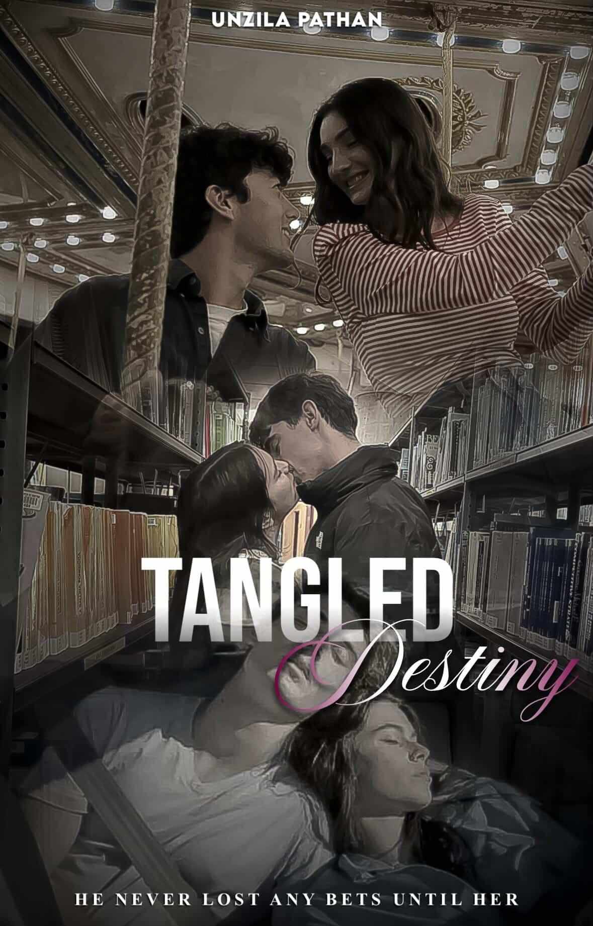 Tangled Destiny