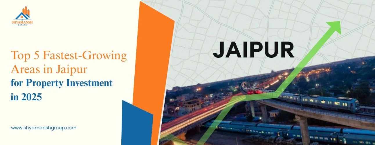 Future-Ready Areas in Jaipur for Property Investment