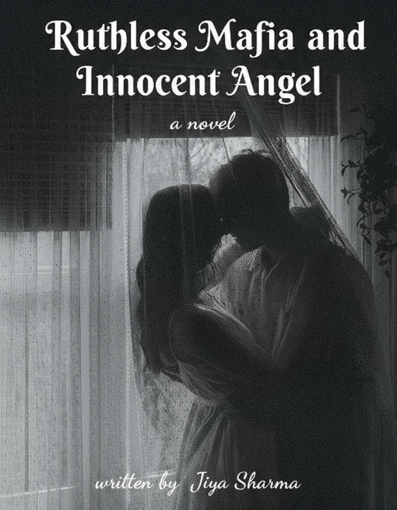 The ruthless mafia and innocent angel