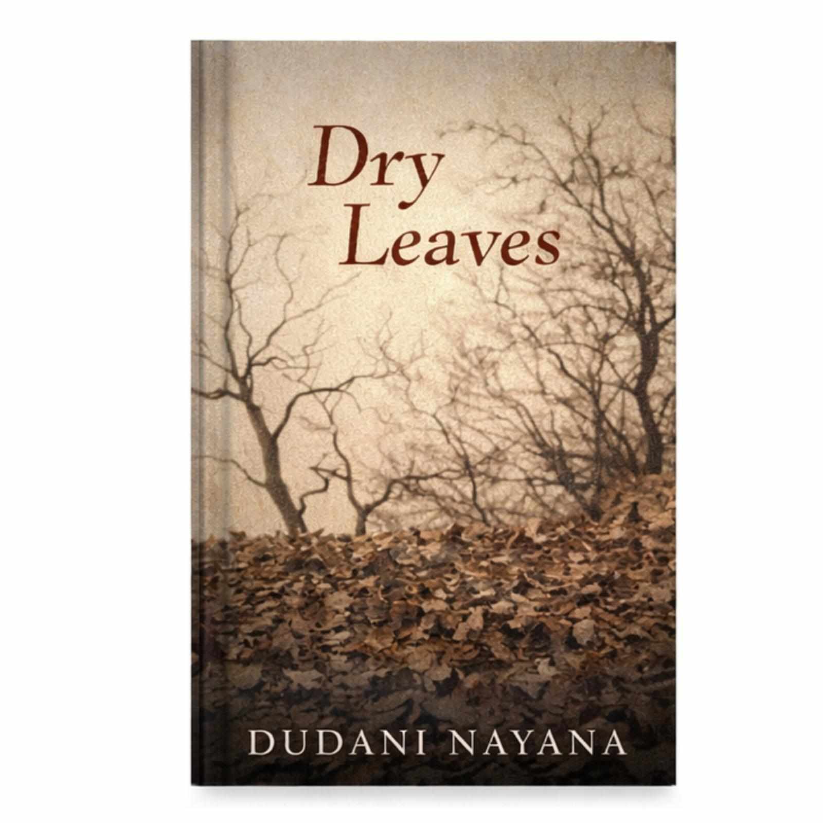 The Dry Leaves