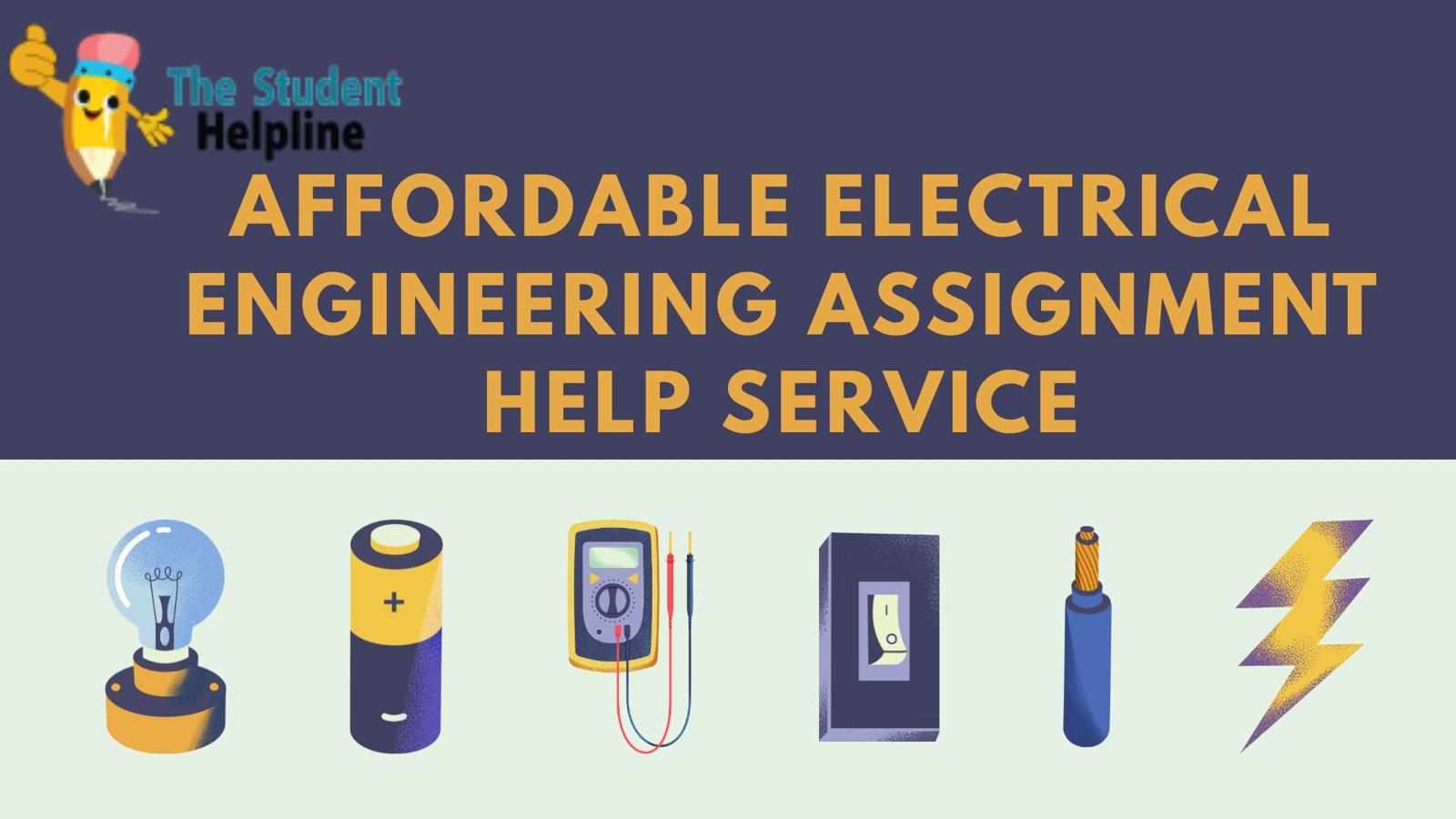 Affordable Electrical Engineering Assignment Help Service