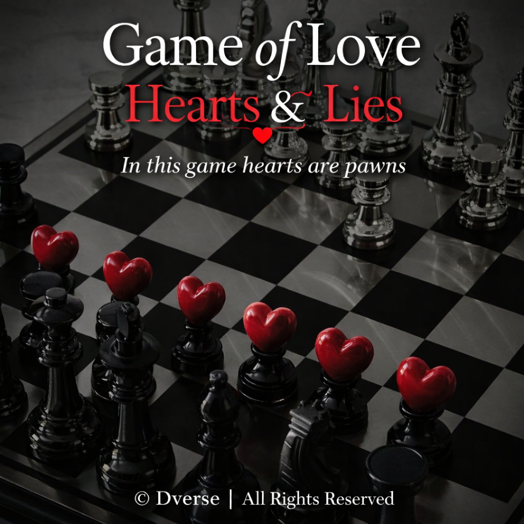Game Of Love : Hearts & Lies
