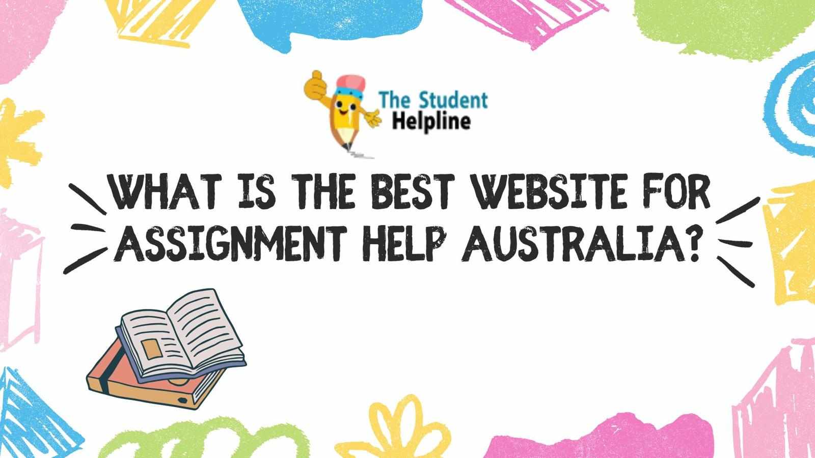 What Is the Best Website for Assignment Help Australia?