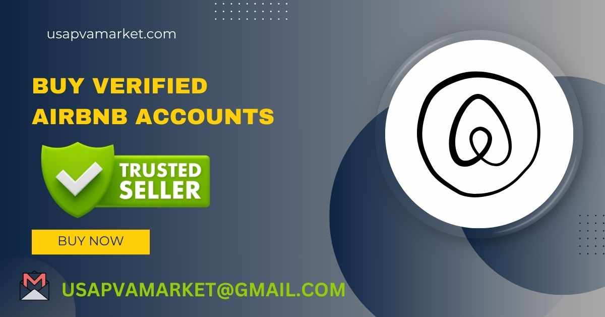 Top 18 Site To Buying, Verified Airbnb Accounts
