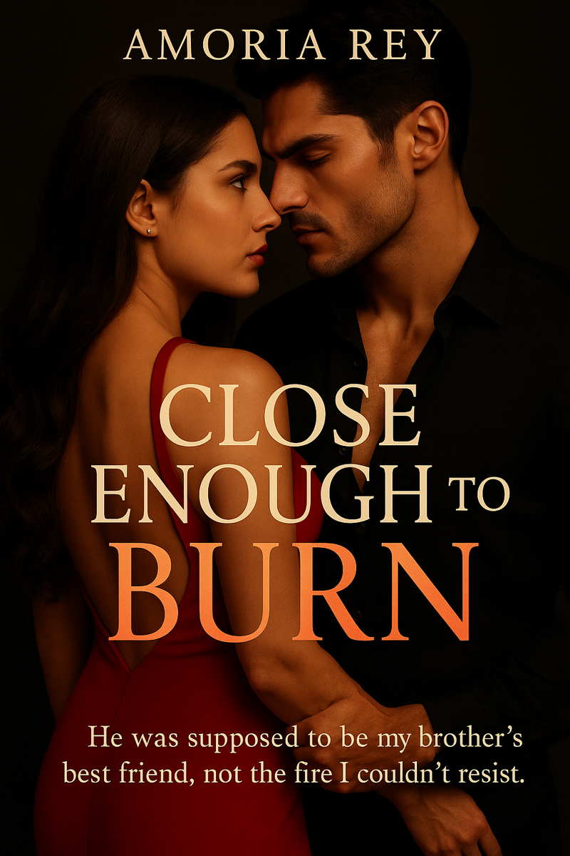 Close Enough to Burn