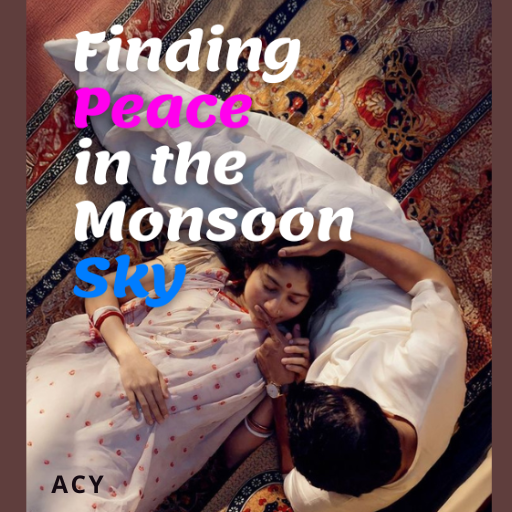 Finding Peace in the Monsoon Sky