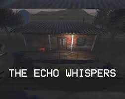 The Echoing Whispers