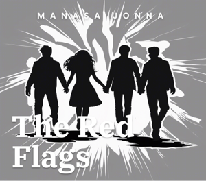 The Red Flags