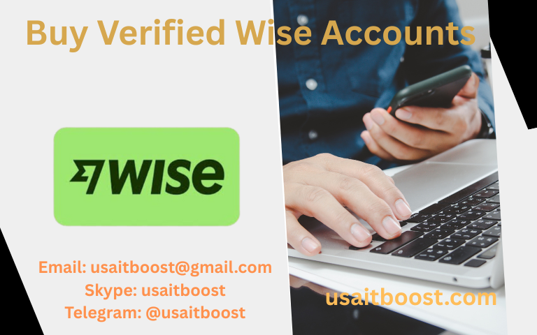 Best 5 Sites to Buy Verified Wise Accounts in This time