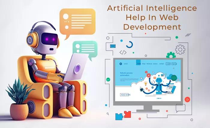 How Does Artificial Intelligence Help In Web Development ?