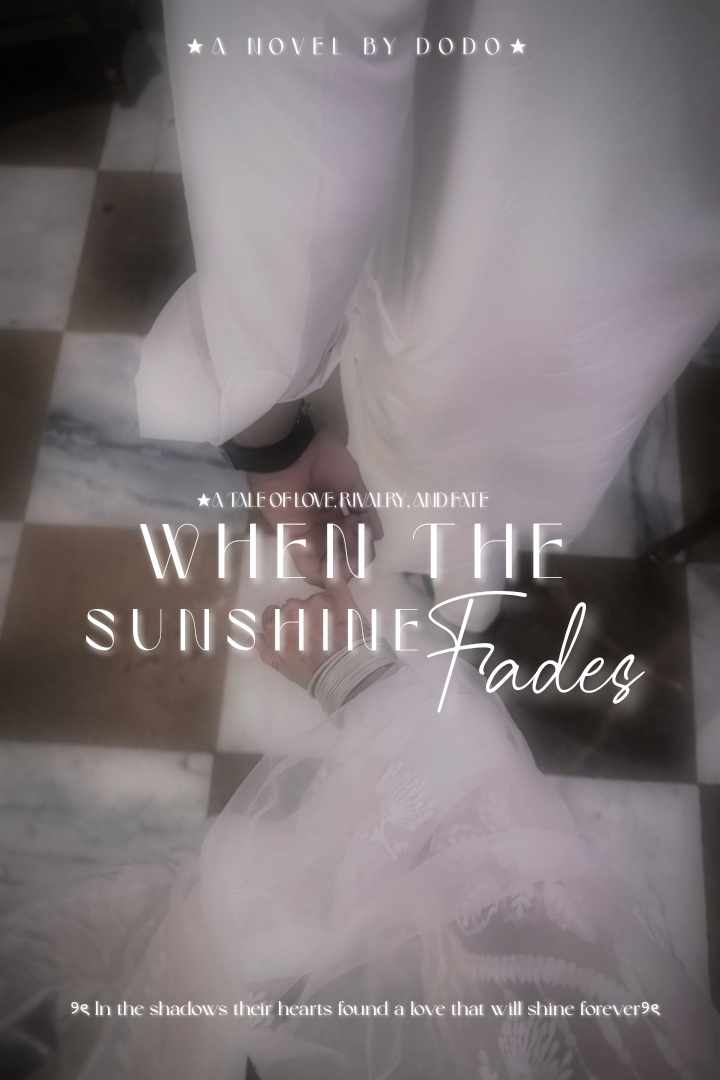 When the sunshine fades